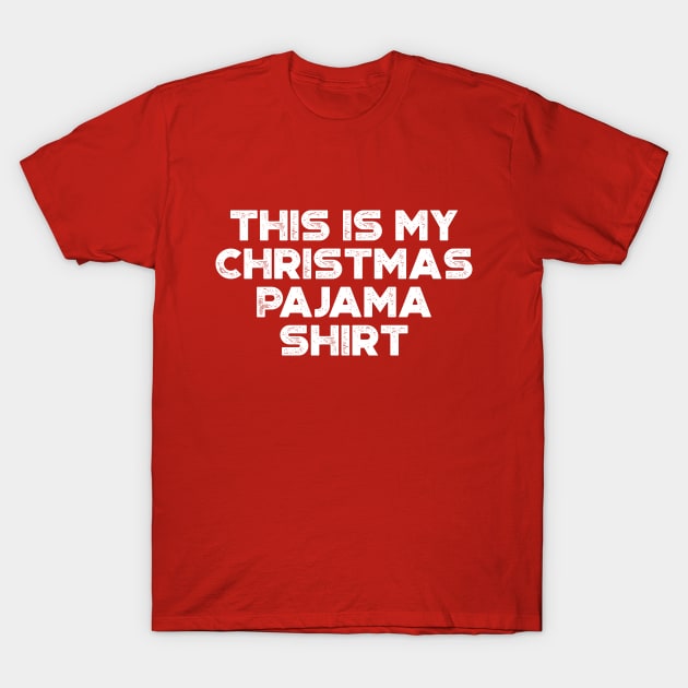 This Is My Christmas Pajama Shirt Funny Vintage Retro (White) T-Shirt by truffela